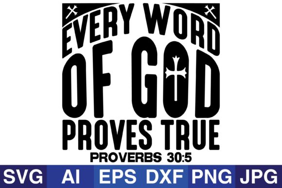 Every Word of God Proves True: A Practical Look at Reliability and Purpose