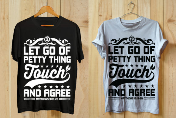 Let Go of Petty Thing Touch Tshirt: Choosing Mindfully and Wearing Intentionally