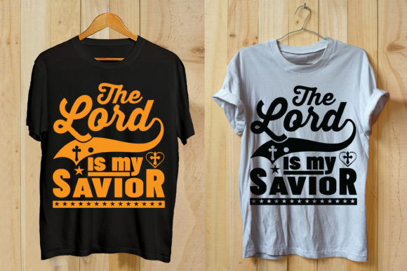 Lord Is My Savior Prayer Tshirt Design