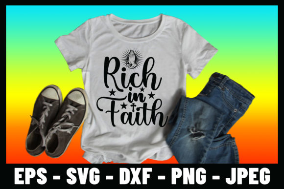 Rich in Faith Bible Verse Tshirt Design